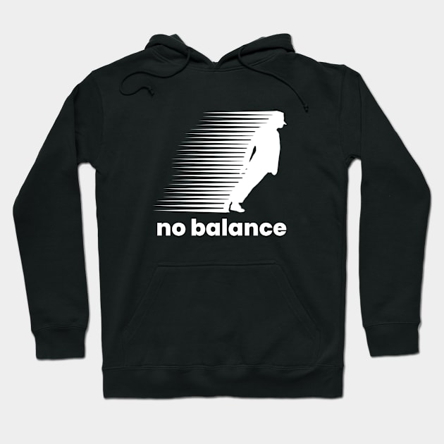 No Balance white logo Hoodie by Firts King